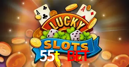 55t Casino